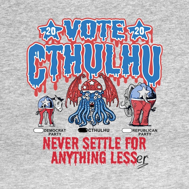 Vote Cthulhu Independent Voter 2020 by WeaselPop